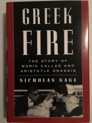 Greek Fire : The Story of Maria Callas and Aristotle Onassis